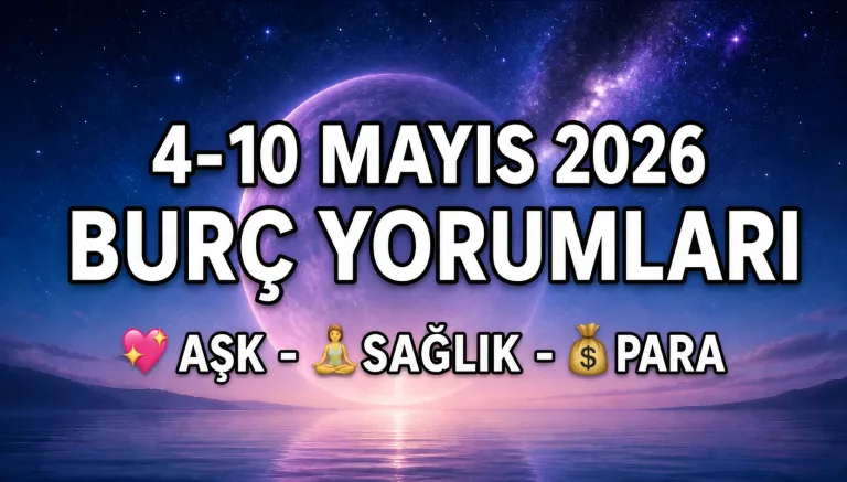 4-10 Mayıs 2026 Burç Yorumları - Nuray Sayarı Haftalık Burç Yorumları