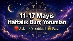 11-17 Mayıs 2026 Burç Yorumları - Nuray Sayarı Haftalık Burç Yorumları